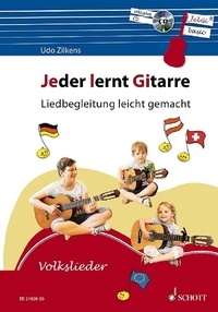 Udo Zilkens - Jeder lernt Gitarre - Liedbegleitung leicht gemacht. guitar..