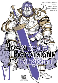 How a realist hero rebuilt the Kingdom Tome 6