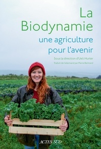 Ueli Hurter - La biodynamie, une agriculture pour l'avenir.