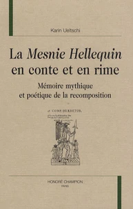 La Mesnie Hellequin en conte et en rime