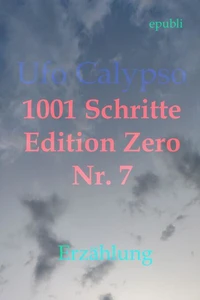 1001 Schritte - Edition Zero - Nr. 7