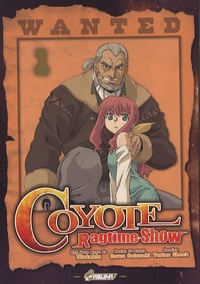  Ufotable - Coyote Ragtime Show Tome 1 : . 1 DVD