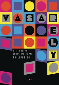Vasarely mis en volume et interprété par Philippe UG