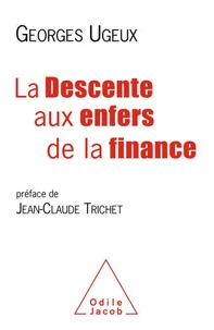 La descente aux enfers de la finance
