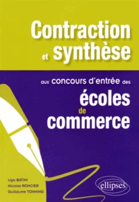 Contraction et synthèse aux concours d'entrée des écoles de commerce