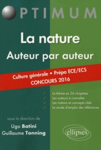 Ugo Batini et Guillaume Tonning - La nature - Auteur par auteur.