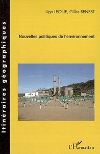 Ugo Leone et Gilles Benest - Nouvelles politiques de l'environnement.