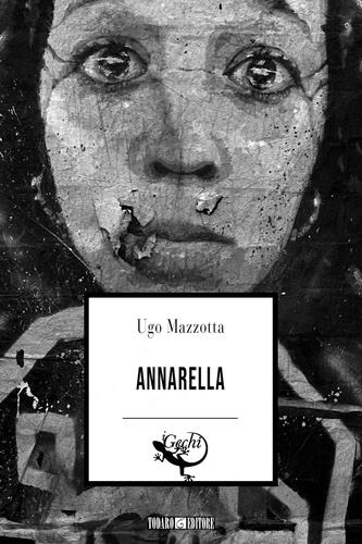 Ugo Mazzotta - Annarella.