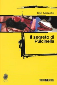 Il segreto di Pulcinella