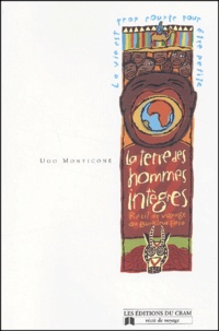 Ugo Monticone - La Terre Des Hommes Integres.