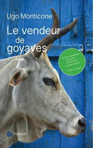 Ugo Monticone - Le vendeur de goyaves 2eme edition.