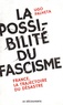 Ugo Palheta - La possibilité du fascisme - France, la trajectoire du désastre.