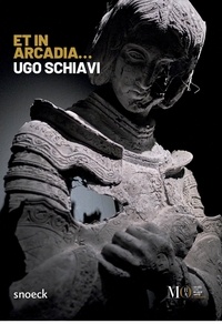 Ugo Schiavi - Et in Arcadia....