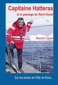 Capitaine Hatteras et le passage du Nord-Ouest