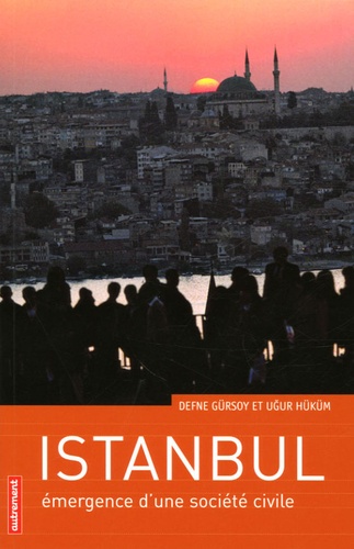 Ugur Hukum et Defne Gürsoy - Istanbul - Emergence d'une société civile.