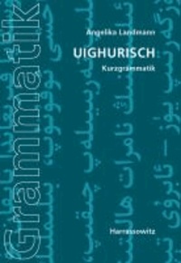 Uighurisch - Kurzgrammatik.