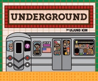 Uijung Kim - Underground subways around the world.