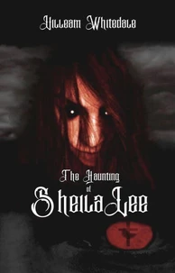 The Haunting of Sheila Lee