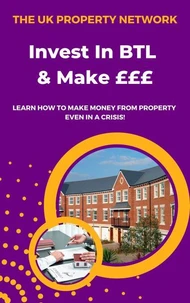 Invest in Buy To Let & Make £££