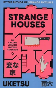 Strange Houses