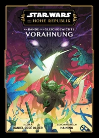 Star Wars - Die Hohe Republik - Am Rande des Gleichgewichts - Vorahnung (Manga) - Band 1