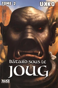 Bâtard sous le joug