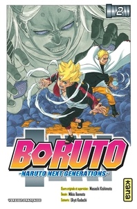 Ukyô Kodachi et Masashi Kishimoto - Boruto - Naruto Next Generations Tome 2 : .