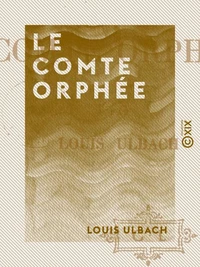 Le Comte Orphée