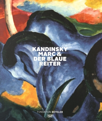 Ulf Küster - Kandinsky, Marc & Der Blaue Reiter.