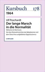 Der lange Marsch in die Normalität
