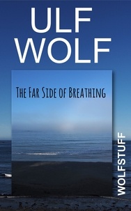  Ulf Wolf - The Far Side of Breathing.
