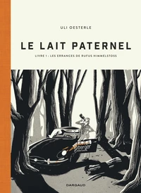 Les errances de Rufus Himmelstoss