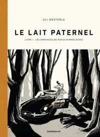 Les errances de Rufus Himmelstoss