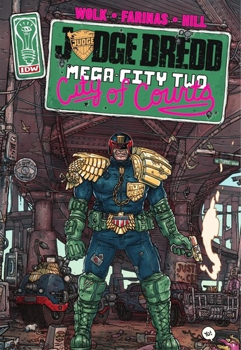 Judge Dredd : Mega-City Two
