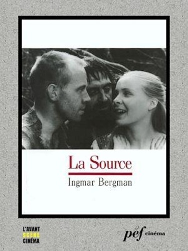 La Source - Scénario du film