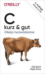 C – kurz &amp; gut