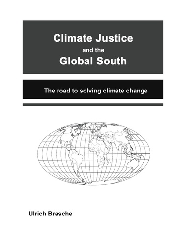 Climate justice and the Global South. The road to solving climate change