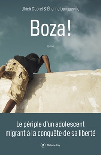 Téléchargement gratuit du magazine ebook Boza !  (French Edition) 9782848767420 par Ulrich Cabrel, Etienne Chambron