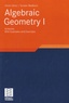 Ulrich Görtz et Torsten Wedhorn - Algebraic Geometry - Volume 1, Schemes with Examples and Exercises.