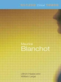 Ulrich Haase - Maurice Blanchot.