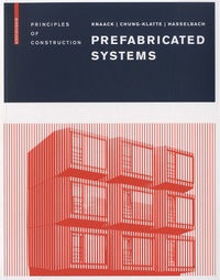 Ulrich Knaack - Prefabricated Systems.