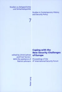 Coping with the New Security Challenges of Europe
