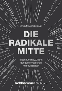 Die Radikale Mitte