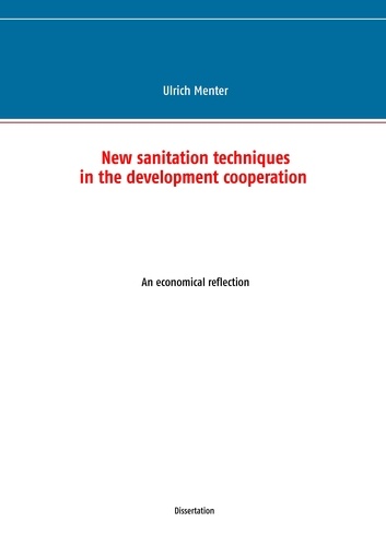 New sanitation techniques in the development cooperation. An economical reflection