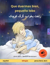 Que duermas bien, pequeño lobo – راحت بخواب، گرگ کوچک (español – persa, farsi, dari)