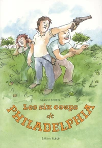 Les six coups de Philadelphia