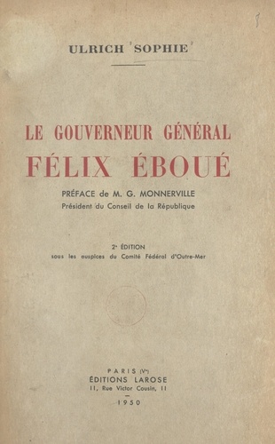 Le gouverneur général Félix Éboué