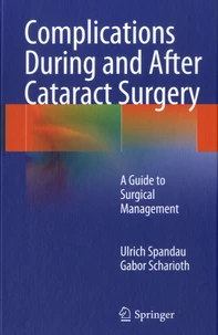 Complications During and After Cataract Surgery