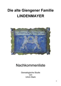 Die alte Giengener Familie LINDENMAYER