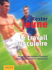 Ulrich Strunz - Rester Jeune. Le Travail Musculaire.